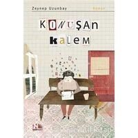 Konuşan Kalem - Zeynep Uzunbay - Nesin Yayınevi