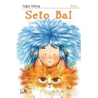 Seto Bal - Tuğçe Tüfeng - Nesin Yayınevi