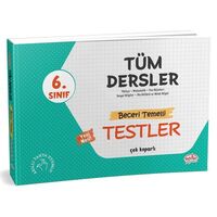 Editör 6.Sınıf Tüm Dersler Beceri Temelli Testler