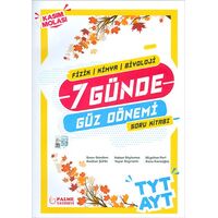 Palme TYT AYT Fizik Kimya Biyoloji 7 Günde Güz Dönemi Soru Kitabı