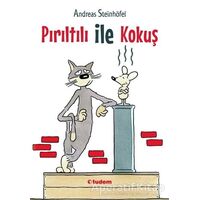 Pırıltılı ile Kokuş - Andreas Steinhöfel - Tudem Yayınları