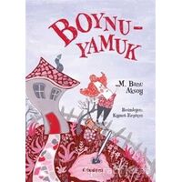 Boynu Yamuk - M. Banu Aksoy - Tudem Yayınları