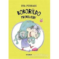 Boborildo Problemleri - Eva Furnari - Tudem Yayınları
