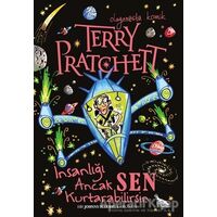 İnsanlığı Ancak Sen Kurtarabilirsin - Terry Pratchett - Tudem Yayınları