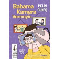 Babama Kamera Vermeyin - Pelin Güneş - Tudem Yayınları