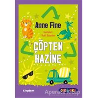 Çöpten Hazine - Anne Fine - Tudem Yayınları