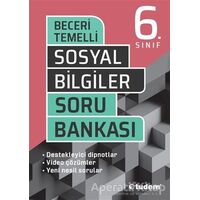 6. Sınıf Sosyal Bilgiler Beceri Temelli Soru Bankası - Kolektif - Tudem Yayınları