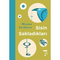 Sisin Sakladıkları - Miyase Sertbarut - Tudem Yayınları