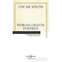 Dorian Gray’in Portresi - Oscar Wilde - İş Bankası Kültür Yayınları