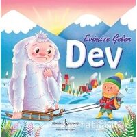 Evimize Gelen Dev - Melanie Joyce - İş Bankası Kültür Yayınları