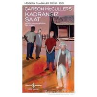 Kadransız Saat - Carson McCullers - İş Bankası Kültür Yayınları