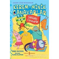 Kerem ile Minik Canavarlar - Sahildeki Canavarlar - Zanna Davidson - İş Bankası Kültür Yayınları