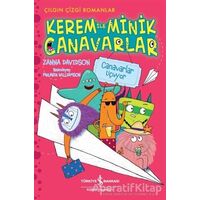 Kerem ile Minik Canavarlar - Canavarlar Uçuyor - Zanna Davidson - İş Bankası Kültür Yayınları