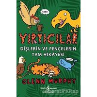 Yırtıcılar - Dişlerin Ve Pençelerin Tam Hikayesi - Glenn Murphy - İş Bankası Kültür Yayınları