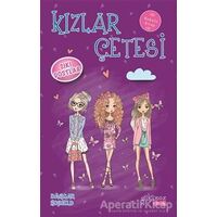 Kızlar Çetesi 3 - Sıkı Dostlar - Dagmar Hobfeld - Yakamoz Yayınevi