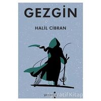 Gezgin - Halil Cibran - Yakamoz Yayınevi