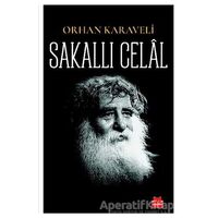 Sakallı Celal - Orhan Karaveli - Kırmızı Kedi Yayınevi