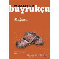 Mağara - Muzaffer Buyrukçu - Kırmızı Kedi Yayınevi