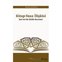 Kitap-Yasa İlişkisi - Mücteba Altındaş - Araştırma Yayınları