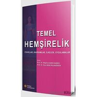 Temel Hemşirelik - Esra Akın Palandöken - İstanbul Tıp Kitabevi