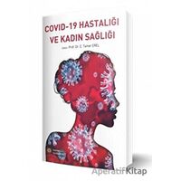 Covid-19 Hastalığı ve Kadın Sağlığı - C. Tamer Erel - İstanbul Tıp Kitabevi