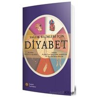 Sağlık Bilimleri İçin Diyabet - M. Vural Keskinler - İstanbul Tıp Kitabevi