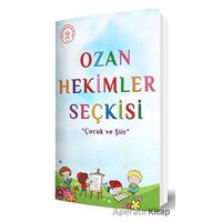 Ozan Hekimler Seçkisi - Çocuk ve Şiir - Kolektif - İstanbul Tıp Kitabevi