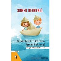 Guldesteyek Ji Çiroken Samed Behrengi - Samed Behrengi - Dara Yayınları