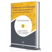 Depresyonda Duygu Odaklı Tedavi Vaka Çalışmaları - İyi ve Kötü Sonuçların Karşılaştırılması