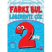 Farkı Bul Labirenti Çöz 2 Yaş - Ercan Portakal - Ren Çocuk