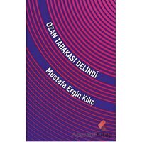 Ozan Tabakası Delindi - Mustafa Ergin Kılıç - Klaros Yayınları