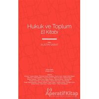 Hukuk ve Toplum El Kitabı - Austin Sarat - Islık Yayınları