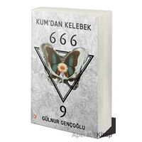 Kum’dan Kelebek 666-9 - Gülnur Gençoğlu - Cinius Yayınları