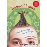 Savaşçı Prenses - Maribeth R. Ditmars - Okuyan Koala