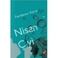 Nisan Çiyi - Feridenur Korur - Klaros Yayınları