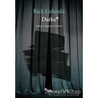 Darke - Rick Gekoski - Sel Yayıncılık