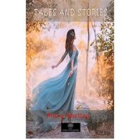 Tales and Stories - Mary Wollstonecraft Shelley - Platanus Publishing