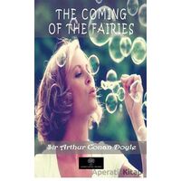 The Coming of the Fairies - Sir Arthur Conan Doyle - Platanus Publishing