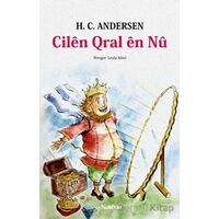 Cilen Qral en Nu - Hans Christian Andersen - Nubihar Yayınları