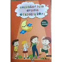 Çoçuklar İçin Drama Etkinlikleri - Şengül Koparer - İzan Yayıncılık