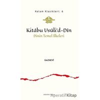 Kitabu Usuli’d-Din - Emrah Gaznevi - Ankara Okulu Yayınları