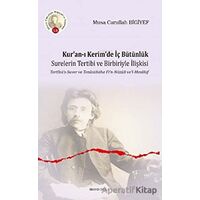 Kur’an-ı Kerim’de İç Bütünlük - Musa Carullah Bigiyef - Ankara Okulu Yayınları