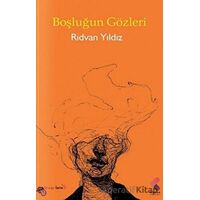 Boşluğun Gözleri - Rıdvan Yıldız - Klaros Yayınları