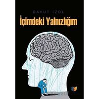 İçimdeki Yalnızlığım - Davut İzol - Ateş Yayınları