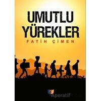 Umutlu Yürekler - Fatih Çimen - Ateş Yayınları