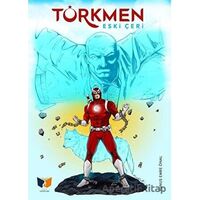 Türkmen - Eski Çeri - Yunus Emre Önal - Ateş Yayınları