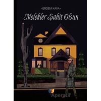 Melekler Şahit Olsun - Erdem Kaya - Ateş Yayınları