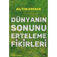 Dünyanın Sonunu Erteleme Fikirleri - Ailton Krenak - Sander Yayınları