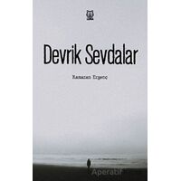 Devrik Sevdalar - Ramazan Ergenç - Luna Yayınları