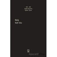 Kolaj - Kadir Uslu - Luna Yayınları